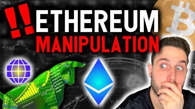 ETHEREUM MANIPULATION! DO NOT BE FOOLED! ETH insane next move REVEALED!