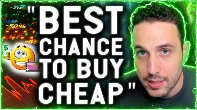 BEST CHANCE TO BUY CHEAP CRYPTO COINS? Life changing opportunities