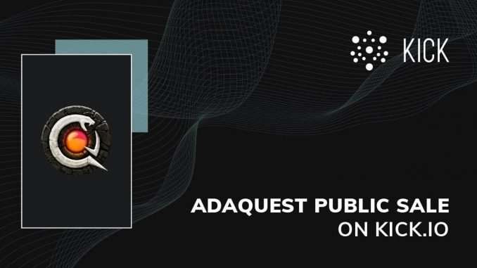 AdaQuest Public Sale on KICK․IO AdaQuest Public Sale on KICK․IO