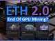 Ethereum 2.0... A Miner's Look In The Future