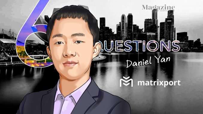 6 Questions for Daniel Yan of Matrixport – Cointelegraph Magazine Cointelegraph Magazine
