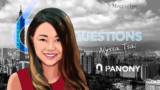6 Questions for Alyssa Tsai of Panony – Cointelegraph Magazine Cointelegraph Magazine