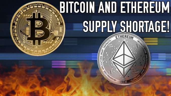 Bitcoin & Ethereum's Supply Shortage 🔥 Here's What You Need To Know