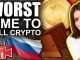 ⚠️EMERGENCY Bitcoin & Crypto DUMP As Russia & Ukraine War Begins (WORST TIME TO SELL)