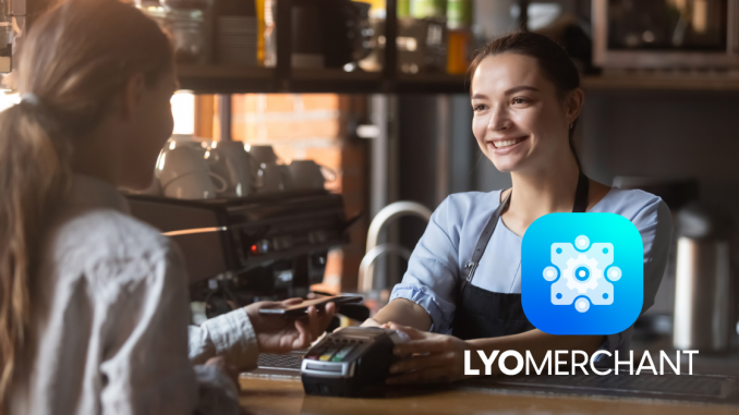 A Reliable Payment Gateway for Businesses LYOMERCHANT: A Reliable Payment Gateway for Businesses to Accept Cryptocurrency Payments