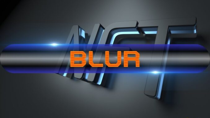 Blur Maintains Lead in NFT Marketplace, Clocks $1.5 Billion in Blur Maintains Lead in NFT Marketplace, Clocks $1.5 Billion in Q1 Volume