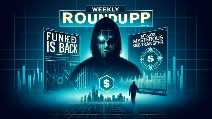 The Funded Trader is back, Mt. Gox mysterious $10B transfer The Funded Trader is back, Mt. Gox mysterious $10B transfer