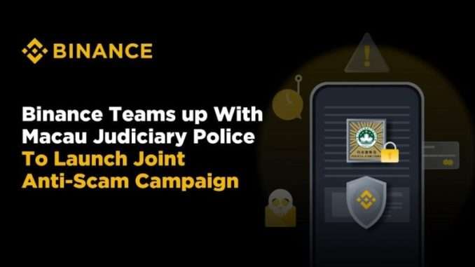 Binance and Macau police team up to fight against online Binance and Macau police team up to fight against online scams