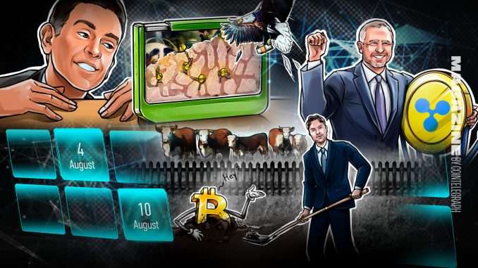 Hodler’s Digest, Aug. 4-10 – Cointelegraph Magazine Hodler’s Digest, Aug. 4-10 – Cointelegraph Magazine
